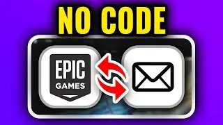 Change Epic Games Email Without Verifying Old Address (2026) | Very Easy!