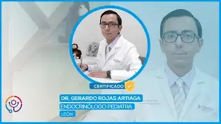 Endocrinólogo Pediatra en Leon Gto. | Dr. Gerardo Rojas Artiaga