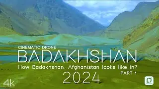 Afghan Geographic_Badakhshan Faizabad Drone Landscape 2024 Part 1 #travel #cinematic #unseen #drone
