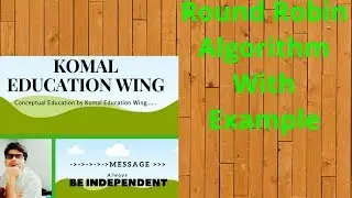 Scheduling Algorithm || Round Robin Scheduling Algorithm with Example || In Hindi