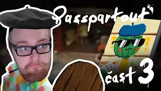 CESTA NA VRCHOL? | PASSPARTOUT #3