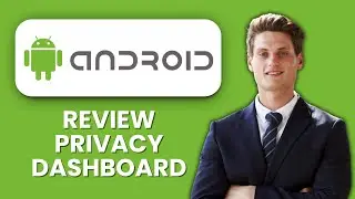 NEW! How to review privacy dashboard in Android (2025) 🛡️ | Monitor & Protect Your Data Easily