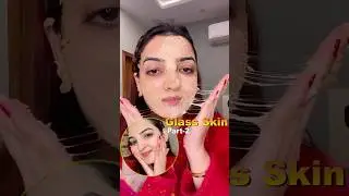 Glass Skin Challenge Part 2