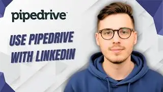 How To Use Pipedrive With Linkedin [2026 Guide]