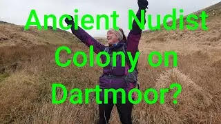High Willhays ancient nudist colony discovered?
