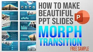 How to Make Beautiful PPT Slides Morph Transitions