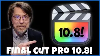 Final Cut Pro 10.8! + Apple’s “Let loose” Event Recap