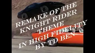 2023 HD Remake remix of theme Knight Rider