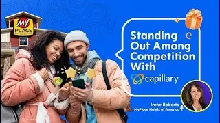 My Place Hotels x Capillary - Irene Roberts, VP of Brand Loyalty