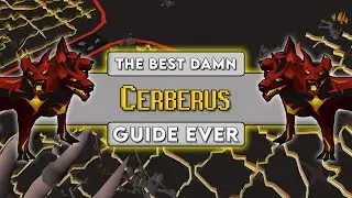 OSRS Cerberus Guide [2021]