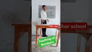 Teaching of numbers teaching of maths bihar school