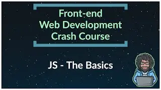 Free Web Development Bootcamp Class 08 - Come learn Javascript!