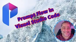 Part 13 - Azure AI Foundry - Using Prompt Flow for Visual Studio Code Extension