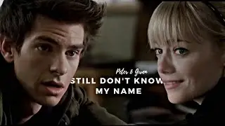 Peter & Gwen | Still don't know my name