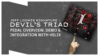 Jeff Loomis Signature Devil's Triad Pedal and Line 6 Helix | Overview and Demo