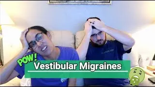 🤢Vestibular Migraines😩 - Understanding the condition 🩺