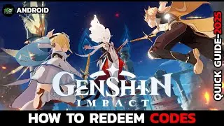 How to Redeem Genshin Impact Codes (iPhone/Android/PC)?
