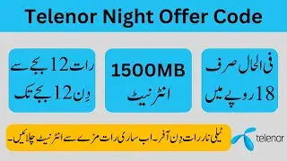 Telenor Night Offer ||| Telenor Raat Din Offer Code