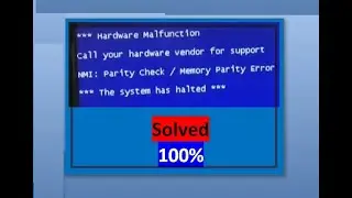 Hardware Malfunction Call your hardware vendor for support The System has halted
