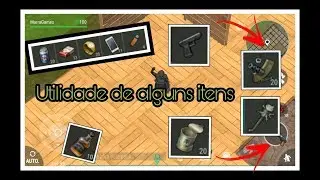 Utilidade de alguns itens - Last Day