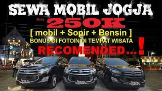 CHEAP JOGJA CAR RENTAL COMPLETE JOGJA TOURISM PACKAGES 2023 | PRICE STARTS 250K (CAR+DRIVER+Fuel)