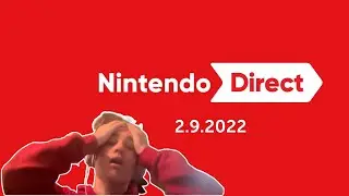 Nintendo Direct - 2.09.2022 Reaction