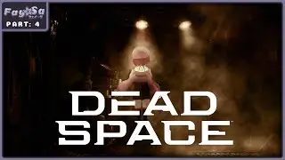 Space Ball | Dead Space [2023] Part 4