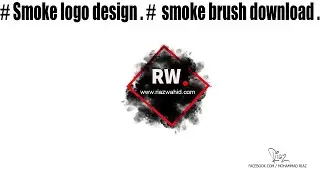 Smoke Logo Design In Adobe Photoshop PS CC & Free Photoshop Smoke brush lots download.