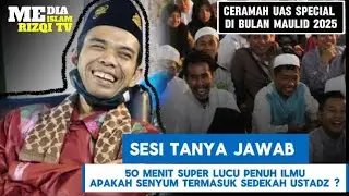 TANYA JAWAB USTADZ ABDUL SOMAD ‼️ 50 MENIT PENUH ILMU SUPER LUCU