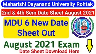 Mdu UG Regular Courses Date Sheet 2021 || MDU Date Sheet August Exam 2021 ||  Mdu Latest Update