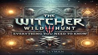 The Witcher 3 Finale: Everything You Need To Know.