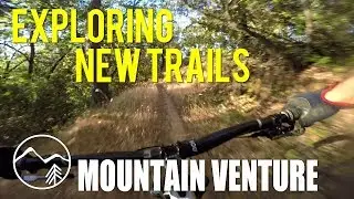 Exploring new MTB trails in Auburn | MOUNTAIN VENTURE