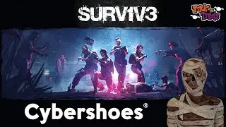 Cybershoes - SURV1V3 - Gameplay