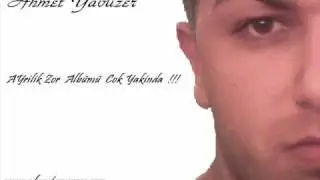 Ahmet Yavuzer - Bir Damla Olsam o Parlayan Gözlerinde 2010