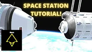 KSP RO| How to BUILD a KSP SPACE STATION! | KSP Space Station Tutorial in Realism Overhaul