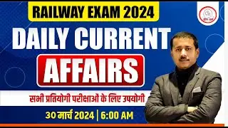 30 March Current Affairs 2024 l Daily Current Affairs l Current Affairs Today