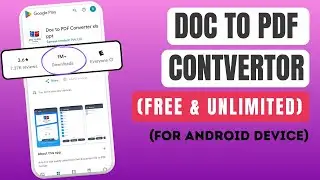Effortless PDF Conversion: Convert Any File Type with Ease! Doc to PDF convertor | Android App