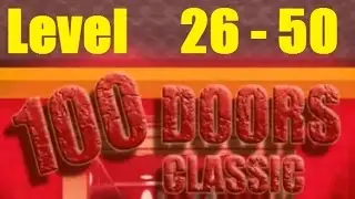 100 doors classic escape - 100 Doors: Escape Challenge - Level 26 - 50 Побег 100 двери: Классический