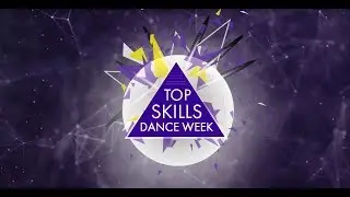 IDC TOP SKILLS DANCE WEEK 9-15 ИЮЛЯ /1-7 АВГУСТА