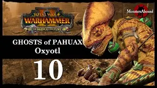 Total War: Warhammer 2 Vortex Campaign, The Silence & The Fury - Oxyotl #10