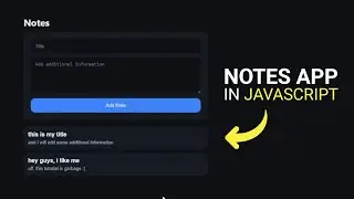 How To Build Notes App Using HTML CSS and JavaScript