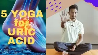 5 Powerful Yoga Asanas to Naturally Lower Uric Acid Levels