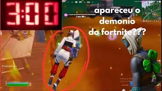 fortnite 3:00, apareceu o demonio???