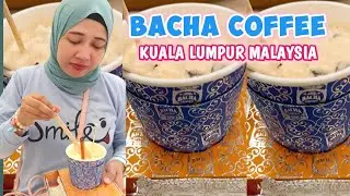 BACHA COFFEE KUALA LUMPUR MALAYSIA | SURIA KLCC MALL MALAYSIA | derasfhi family