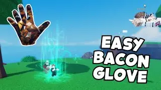 Bacon Glove Tutorial
