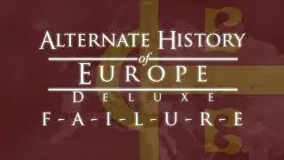 Alternate History of Europe DELUXE - Trailer (Season 1 Remake)