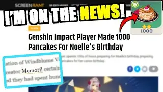 How Maining Noelle got me Featured on a News Article | Genshin Impact