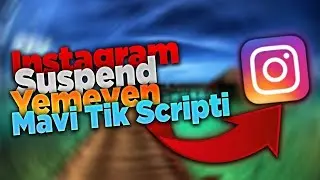 İnstagram Mavi Tik Scripti 2021  (Susbended Veya Yanıltıcı Yemez)