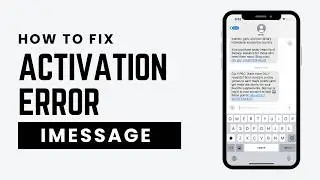 How To Fix iMessage Activation Error On iPhone (2026)