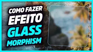 Como fazer efeito Glassmorphism (caixinha de vidro) | Photoshop